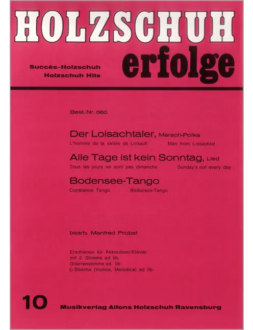 Holzschuh Erfolge, Band 10